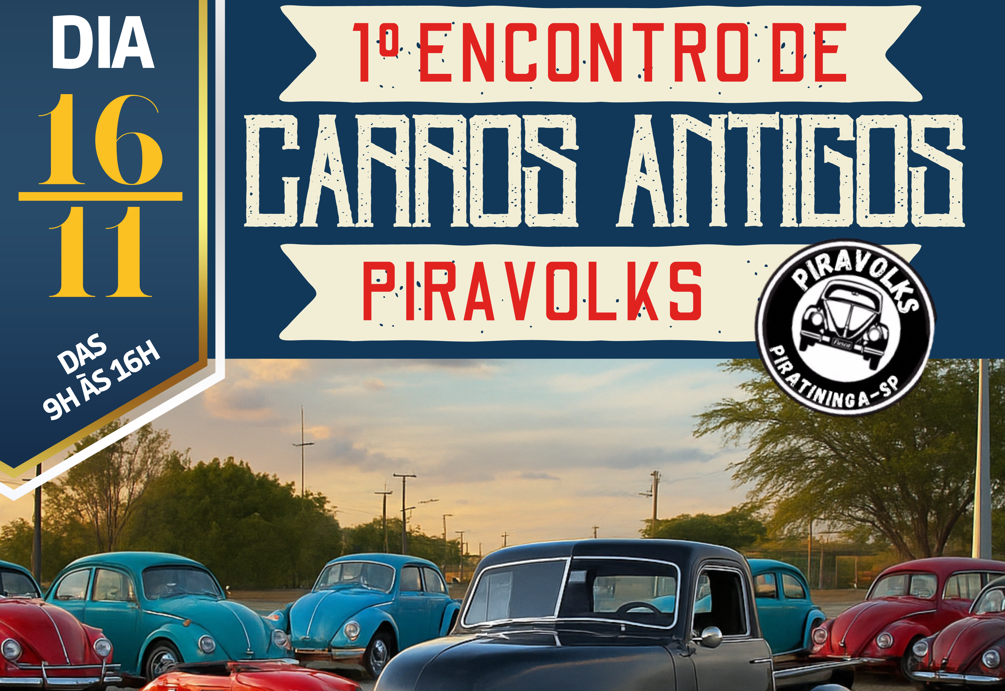 PIRATININGA TERÁ 1° ENCONTRO DE CARROS ANTIGOS 