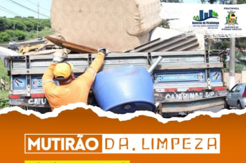 VEM AÍ MAIS UM MUTIRÃO DA LIMPEZA!