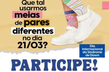 PIRATININGA ENTRA EM CAMPANHA PELO DIA MUNDIAL DA SÍNDROME DE DOWN