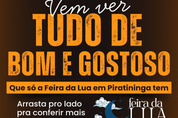 Toda Sexta é dia de Feira da Lua em Piratininga!