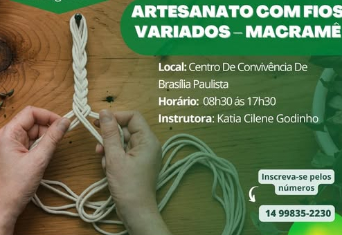 CURSO GRATUITO DE MACRAMÊ SERÁ REALIZADO EM BRASÍLIA PAULISTA